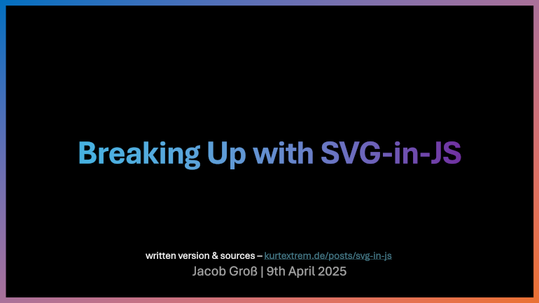 Breaking Up with SVG-in-JS